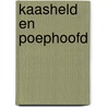 Kaasheld en poephoofd by Lamelos