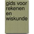Gids voor rekenen en wiskunde