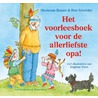 Het voorleesboek voor de allerliefste opa! door Ron Schroder
