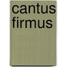 Cantus firmus by H.C. ten Berge