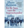 In de ban van de tegenstander door Hans Keilson