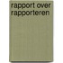 Rapport over rapporteren