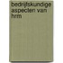 Bedrijfskundige aspecten van HRM
