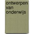 Ontwerpen van onderwijs