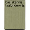 Basiskennis taalonderwijs door Rolf Robbe