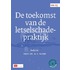 De toekomst van de letselschadepraktijk