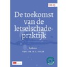 De toekomst van de letselschadepraktijk by Ton Hartlief