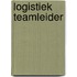 Logistiek teamleider