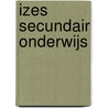 IZES secundair onderwijs door Wouter Brandt