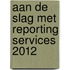 Aan de slag met reporting services 2012