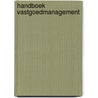 Handboek vastgoedmanagement door Maarten Vermeulen