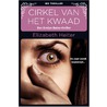 Cirkel van het kwaad door Elizabeth Heiter