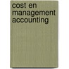 Cost en management accounting door W.A. Tijhaar