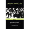Morgen gebeurt het door Peter Langendam