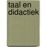 Taal en didactiek by Henk Huizenga