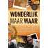 Wonderlijk maar waar