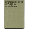 Amsterdamseweg 407-409 te Amstelveen door Ivo Beckers