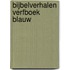 Bijbelverhalen verfboek blauw