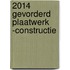 2014 Gevorderd plaatwerk -constructie