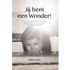 Jij bent een wonder door Lilian Ferru