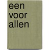 Een voor allen door Inge van Wijnen