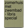 Zomerhuis met zwembad - Libris special door Herman Koch