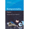 Basisgrammatica Frans by Johan Zonnenberg