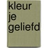 Kleur je geliefd