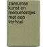 Zaerumse kunst en monumentjes met een verhaal