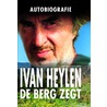 De berg zegt door Ivan Heylen