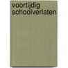 Voortijdig schoolverlaten by Wim Groot