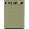 Megastar by Unknown