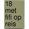 18 Met Fifi op reis by Unknown