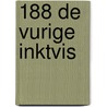 188 De vurige inktvis door Onbekend