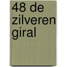 De zilveren giraf door Onbekend