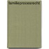 Familieprocesrecht
