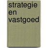 Strategie en vastgoed door Leo Uittenbogaard