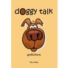 Doggy talk door Vian Moo