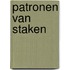 Patronen van staken
