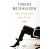 De vrouwen van Fred by Tineke Beishuizen