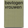 Bevlogen vrouwen door Els van Wageningen