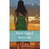 Burn-out door René Appel