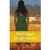 Hittegolf 6 - Het gele monster by René Appel