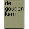 De gouden kern door Inge Verbeek