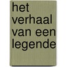 Het verhaal van een legende door Lionel Froissart