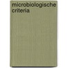 Microbiologische criteria door Taco Wijtzes