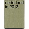 Nederland in 2013 door Hans Langenberg