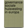 Governance sociale huisvesting in Europa by Rudy de Jong