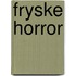 Fryske horror