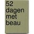 52 dagen met Beau
